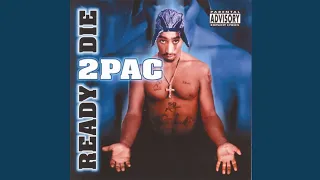 2Pac - Ready 2 Die (Full Album)