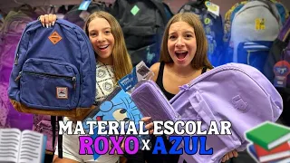 MATERIAL ESCOLAR ROXO VS AZUL!