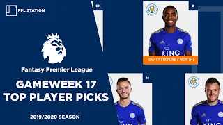 GW17 | Top 5 Player Picks | FPL Gameweek 17 | Fantasy Premier League 2019 / 2020