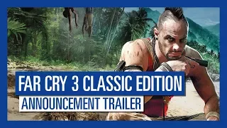 Far Cry 3 Classic Edition: Announcement Trailer