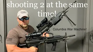 Shooting TWO of everything !!      Columbia War Machine