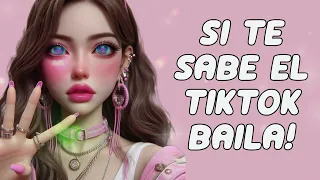 SI TE SABES EL TIKTOK BAILA! - 2024 💞