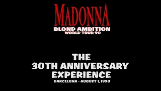 Madonna - The 30th Anniversary Experience - Blond Ambition Tour Barcelona - 1 August 1990