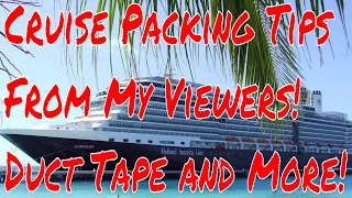 Cruise Ship Tips From Viewers! Most Unique and Neccessary Items You Must Pack to Take a Cruise!