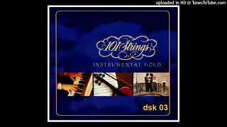 101 Strings Orchestra - Instrumental Gold ©2007 dsk 03