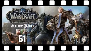 WORLD OF WARCRAFT 🗡 61: Tod in den Tiefen 🗡 LET'S PLAY BATTLE FOR AZEROTH ALLIANZ