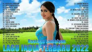 Top Hits Lagu India Terbaru Dan Romantis 2022 ~ Lagu India Paling Enak Dan MERDU