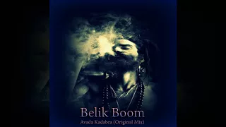 Belik Boom – Avada Kadabra (Original Mix)