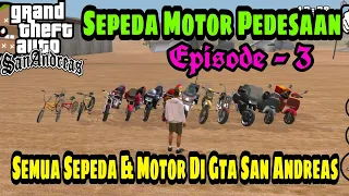 Kendaraan Sepeda Motor Dalam Game GTA San Andreas Episode 3 - Paijo Gaming