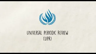 UPR (Universal Periodic Review) RECOMMENDATIONS video