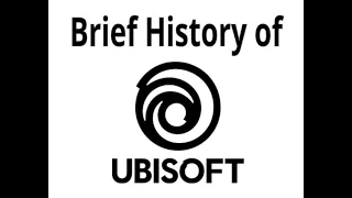 The Brief History of UBISOFT