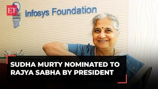 Infosys' Sudha Murty nominated to Rajya Sabha by President Droupadi Murmu