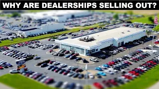 Dealership Owner's Are Selling Their Stores And Leaving The Car Business: Why Is This Happening?