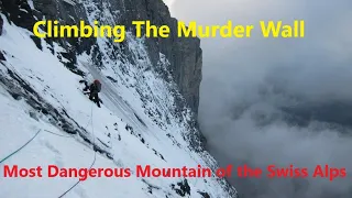 1936 Eiger Disaster |  Eiger North Face | Climbing the murder wall | The Wall of Death