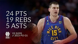 Nikola Jokic 24 pts 19 rebs 5 asts vs Suns 2023 PO G1