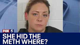 Woman headed to jail hides meth in genitals, police say | FOX 5 News