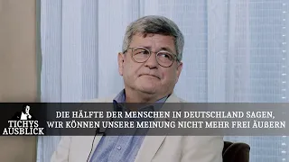 "Die Hälfte der Menschen in Deutschland sagen, wir können unsere Meinung nicht mehr frei äußern"