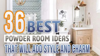 36 Beautiful Powder Room Ideas That Will Add More Style and Charm to Your Home