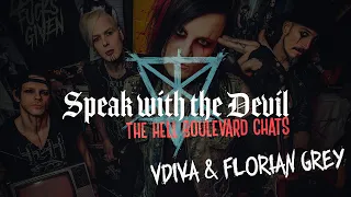 VDIVA & FLORIAN GREY - SPEAK WITH THE DEVIL - The Hell Boulevard Chats