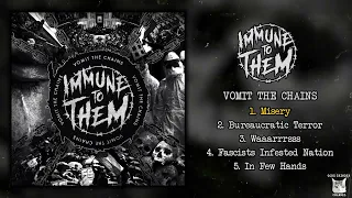 Immune To Them - Vomit The Chains FULL EP (2024 - Hardcore / Crust / Grindcore)