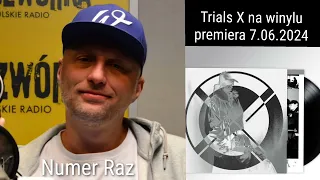 Numer Raz poleca reedycję albumu Trials X Prawda-Cel-Przesłanie