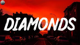 Rihanna - Diamonds (Lyrics) || Christina Perri, Sia, SZA,... (Mix Lyrics)