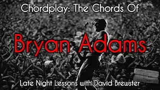 Chordplay - The Chords Of Bryan Adams