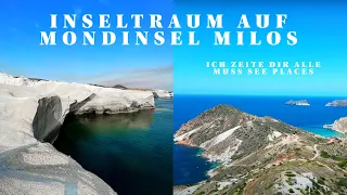 MILOS GRIECHENLAND - ULTIMATIVER REISEGUIDES MIT VIELEN TIPPS & INFOS ZUR INSEL