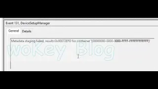 CARA MENGATASI EventID 131 Metadata staging failed result 0x80072EFD for container 00000000 0000 000