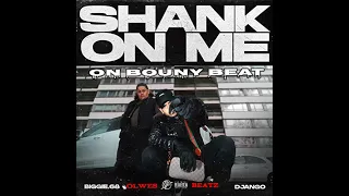DJANGO & BIGGIE68 - SHANK ON ME (BOUNCY DRILL BEAT) prod OlwesBeatz