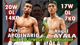 LATEST FIGHT 2024 | DAVE APOLINARIO VS  ANGEL AYALA HIGHLIGHTS IBF FLYWEIGH TITLE CHAMPIONSHIP