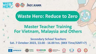 Master Teacher Training for Vietnam, Malaysia and Others (Secondary School Teachers)