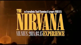 The Nirvana Experience ft. Chad Channing 2018 (Vilnius)