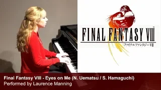 Eyes on Me - Final Fantasy VIII Piano Collections