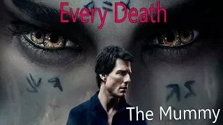 Every Death in The Mummy