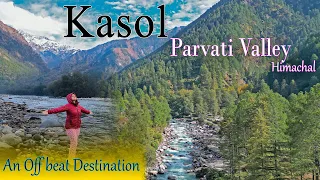 Beautiful Kasol - Himachal Pradesh || Manikaran Sahib - Prachin Ram Mandir || Budget Camps in Kasol