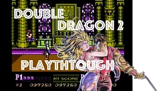 Double Dragon 2: The Revenge - NES Playthrough (Supreme Master)