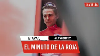 Red Jersey's minute - Stage 5 | #LaVuelta22