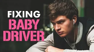 Fixing the Third Act of Baby Driver