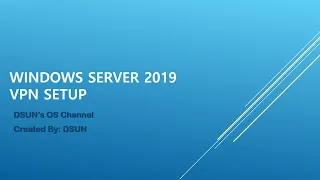 Windows Server 2019 Standard VPN Setup