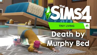 Death by Murphy Bed | The Sims 4 Tiny Living Stuff