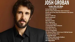 Josh Groban Best Songs Of Playlist 2023 - Josh Groban Greatest Hits Full Album #joshgroban