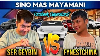 Sino Ang Mas Mayaman? SER GEYBIN o FYNEST CHINA? (Facebook Superstars) | Ser Geybin vs FynestChina