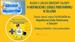 Bierzemy udział w akcji Lidla "Szkoła pełna talentów"