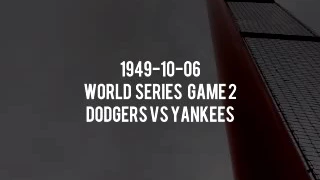1949 10 06 World Series Game 2 Yankees vs Dodgers (Mel Allen and Red Barber) Broadcast Radio