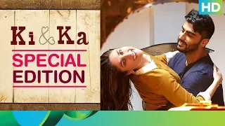 Ki & Ka | Special Edition | Kareena Kapoor, Arjun Kapoor, R. Balki