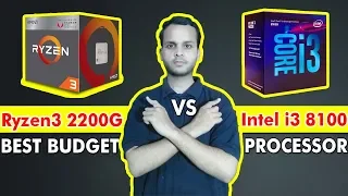 Intel i3 8100 Vs Ryzen 3 2200G and Ryzen 1300X | Which Is Best Budget Gaming/Productivity Cpu??