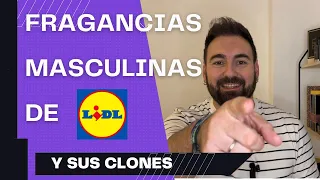 Las fragancias masculinas del Lidl🔥🔥