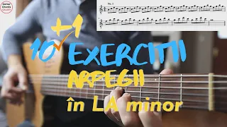 10 (+1) Exerciții de Arpegii in La minor (Am) | Exerciții tehnice