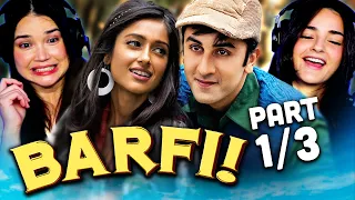 BARFI! Movie Reaction Part 1/3! | Ranbir Kapoor | Priyanka Chopra Jonas | Ileana D'Cruz